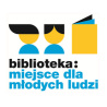 Projekt „Biblioteka – miejsce dla młodych ludzi”