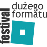 Festiwal Dużego Formatu