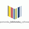 Pomorska Biblioteka Cyfrowa dla nauki i edukacji