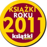 X edycja nagrody Książka Roku „Magazynu Literackiego KSIĄŻKI”