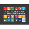 Biblioteki, rozwój i Agenda 2030 ONZ