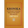 Kronika Stowarzyszenia Bibliotekarzy Polskich 2007-2012