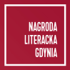 Miasto Słowa i Nagroda Literacka GDYNIA 2018