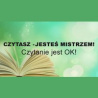 „Czytasz – jesteś mistrzem! Czytanie jest OK!” - akcja głośnego czytania w Łodzi