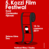 5. Festiwal Filmu i Teatru Kozzi Czyżewska Fijewski 