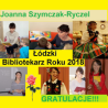 Joanna Szymczak-Ryczel - Łódzkim Bibliotekarzem Roku 2018