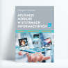 Aplikacje mobilne w systemach informacyjnych