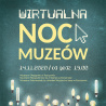 Wirtualna Noc Muzeów w Rzeszowie, 14 listopada 2020 r.