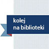 Kolej na biblioteki