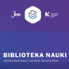 15 czerwca - konferencja inauguracyjna nowej Biblioteki Nauki 