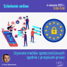 Używanie mediów społecznościowych zgodnie z przepisami prawa | szkolenie online