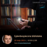 Cyberbezpieczna biblioteka | Szkolenie online