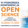 VI Pomorska Konferencja Open Science | 1-2 grudnia 2022 | Gdańsk