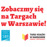 WNiE SBP zaprasza na stoisko 110 A na Targach Książki w Warszawie