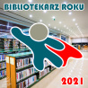 Bibliotekarz Roku 2021 - ogłoszenie konkursu